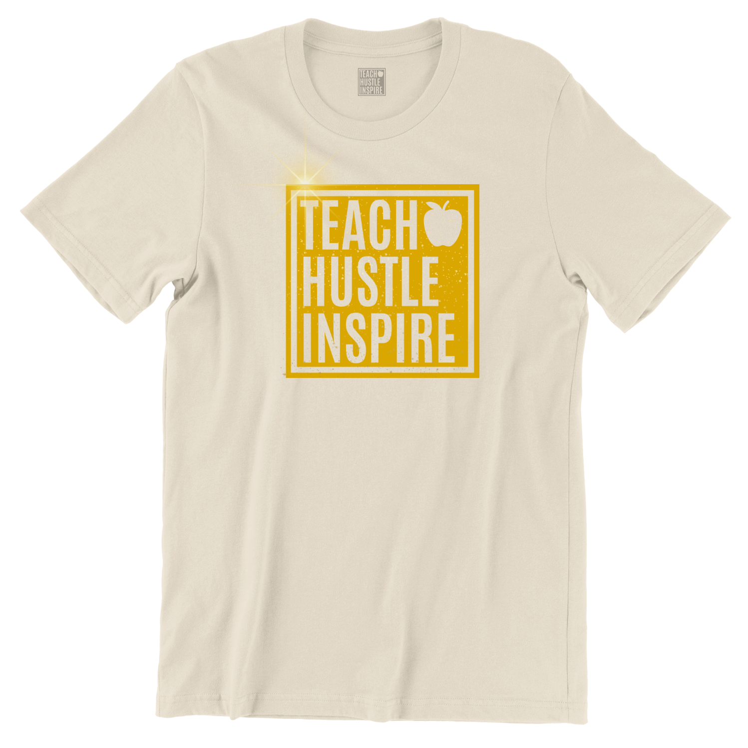 Teach Hustle Inspire - 24K MAGIC