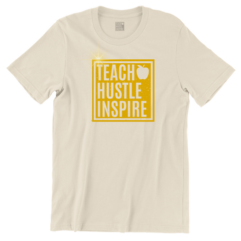 Teach Hustle Inspire - 24K MAGIC