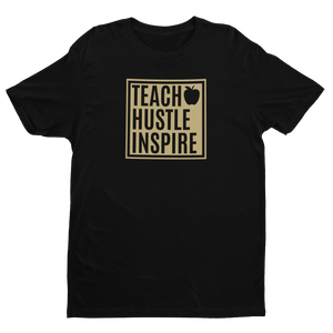 Teach Hustle Inspire - GOTHAM
