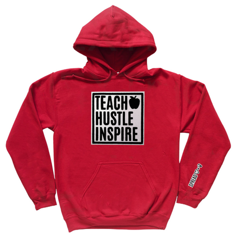 Premium "Teach Hustle Inspire " Hoodie - CANDY APPLE