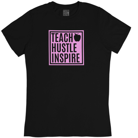 Teach Hustle Inspire - PINK BUBBLE GUM