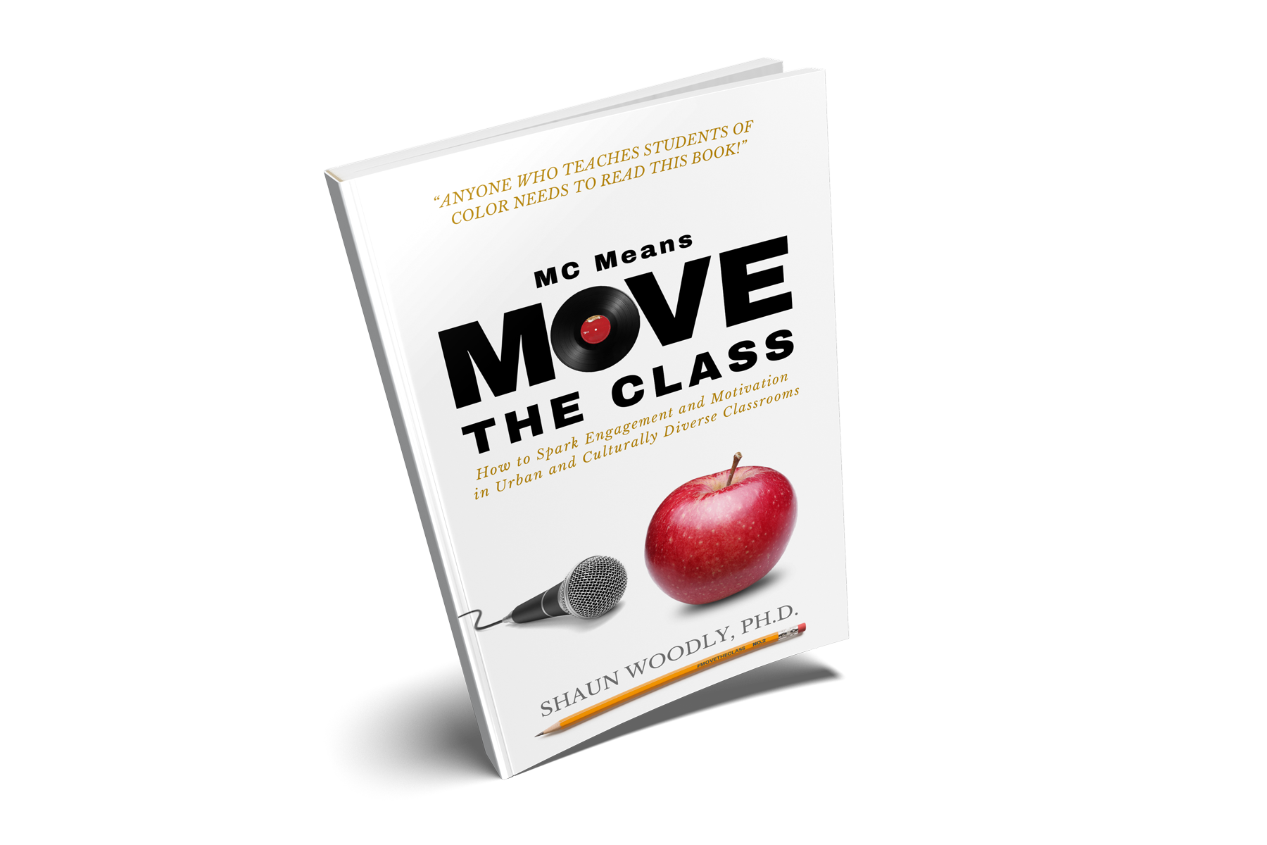 (Paperback) MC Means Move the Class - Teach Hustle Inspire